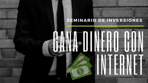 Seminario Inversiones Por Internet YouTube