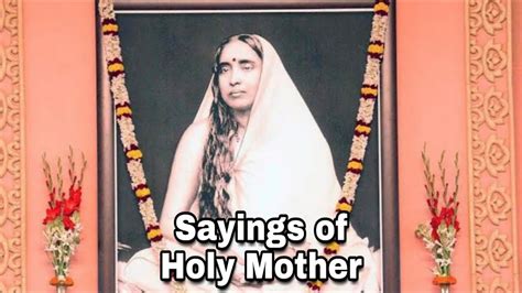 Sayings Of Holy Mother Sri Sarada Devi Youtube