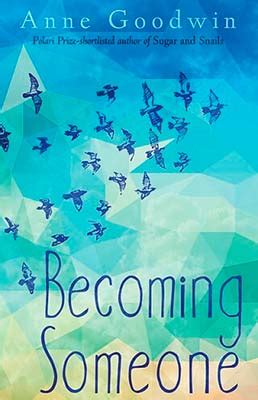 Becoming Someone (Anne Goodwin) | Short Fiction | Inspired Quill