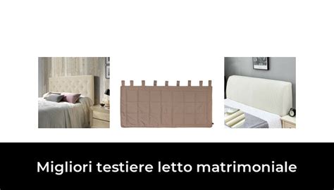 47 Migliori Testiere Letto Matrimoniale Nel 2024 Secondo 180 Esperti