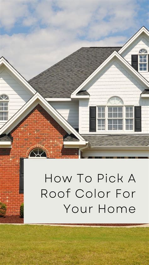 How To Pick A Roof Color For Your Home House Designs Exterior