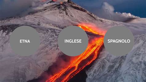 ETNA By SALVATORE NOTARNICOLA On Prezi