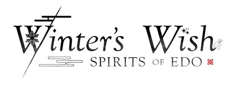 Winters Wish Spirits Of Edo Release Date Announcement The Online Ex