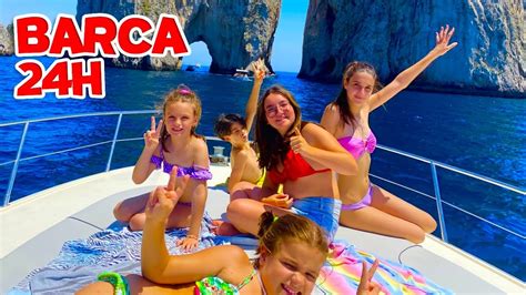 VLOG In VACANZA 24 ORE In BARCA Con I NOSTRI CUGINETTI YouTube