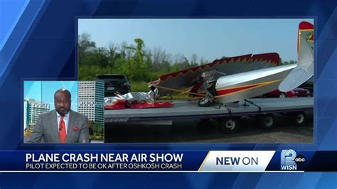 Oshkosh Plane Crash Near Eaa Airventure Air Show Youtube