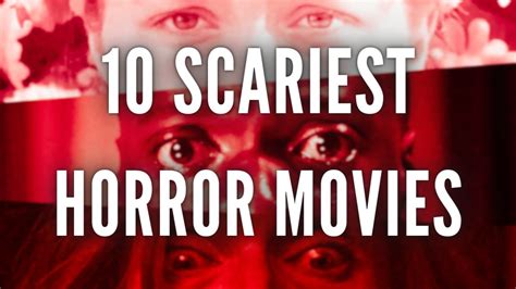 10 Scariest Horror Movies To Watch On Halloween Youtube