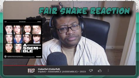 Fair Shake Reaction Assemble TripleS YouTube