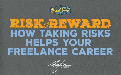 Risk And Reward How Taking Risks Helps Your Freelance Career Alvalyn Creative Illustration