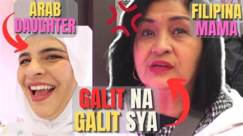 Filipina Mama Got Angry With Arab Daughter Youtube