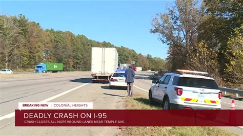 Fatal Crash Closed I 95 In Virginia