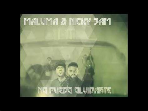 Maluma Nicky Jam No Puedo Olvidarte Bladrex Remix YouTube