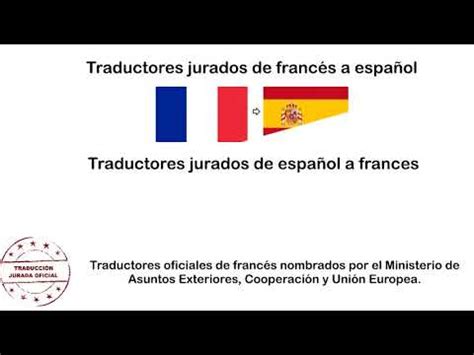 Traductor Jurado De Franc S Youtube