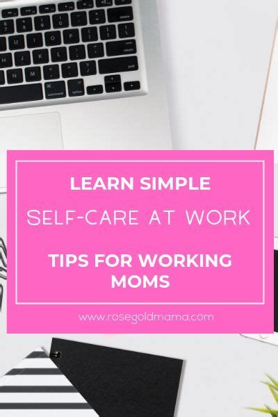 Simple Self Care At Work The Savvy Working Mom