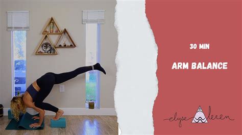 30 Min Yoga Flow Arm Balance Youtube