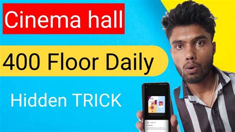 Cinema Hall Offer 350 Unlimited Floor Trick Hidden TRICK Google