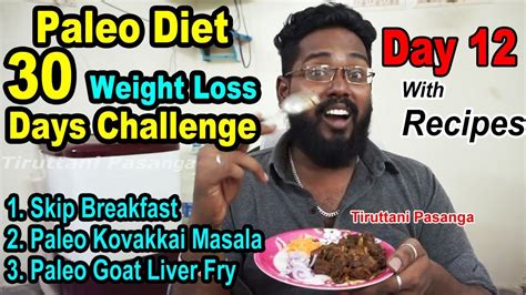 Paleo Diet 30 Days Challenge Day 12 With Recipes And Daily Budget World Best Weight Loss Diet