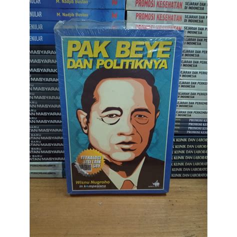 Jual Buku Pak Beye Dan Politiknya Shopee Indonesia