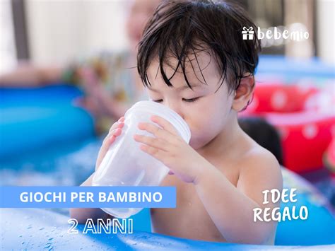 Migliori Giochi Per Bambino Di 2 Anni 15 Idee Educative E Divertenti