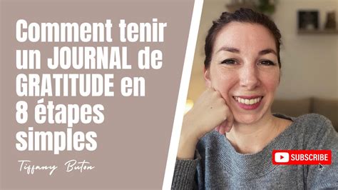 Comment tenir un journal de gratitude en 8 étapes simples YouTube