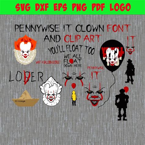 Halloween Pennywise It Clown Font And Clip Art Yoll Float Too We All