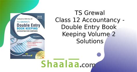 Ts Grewal Accountancy Class Solutions Volume Shaalaa