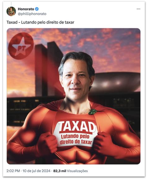 N O Vai Pegar Diz Pt Sobre Memes Que Ligam Haddad A Impostos