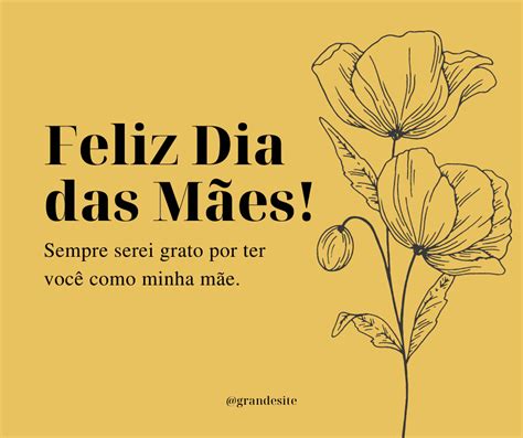 Frases Dia Das Mães Curta 100 Frases Curtas Para O Dia Das Mães