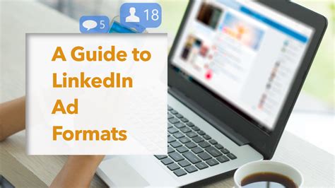 Decoding the Landscape: A Guide to LinkedIn Ad Formats