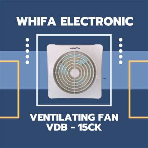 Whifa Exhaust Fan Vdb Ck Inch High Speed Ventilating Fan Penyedot