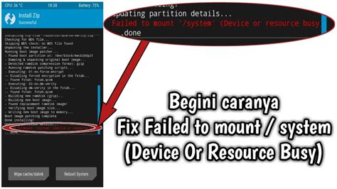 Cara Mengatasi Failed To Mount System Device Or Resource Busy Di Twrp Youtube