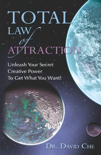 Total Law Of Attraction Dr David Che 9781878398260 Books