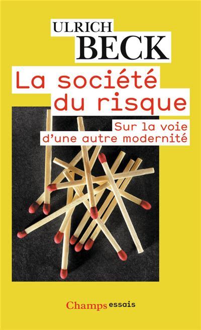 La Soci T Du Risque Sur La Voie D Une Autre Modernite Poche Ulrich