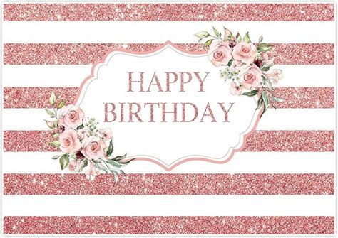 Allenjoy Pink Rose Gold Happy Birthday Backdrop Floral Stripes Photography