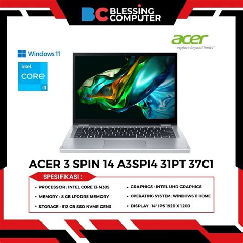 Jual ACER Aspire 3 SPIN 14 A3SPI4 31PT 37C1 Core I3 N305 8GB 512GB W11