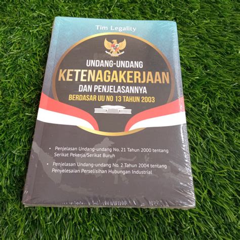 Jual Buku Undang Undang Ketenagakerjaan Dan Penjelasannya Jakarta