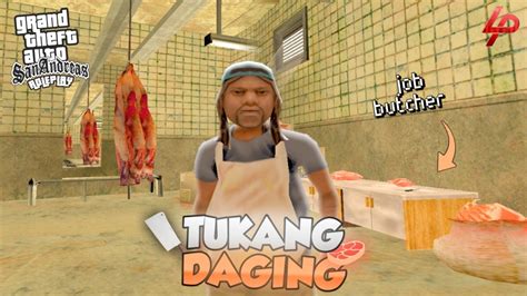 Nyobain Job Baru Butcher Di Kota Gta Samp Roleplay Youtube