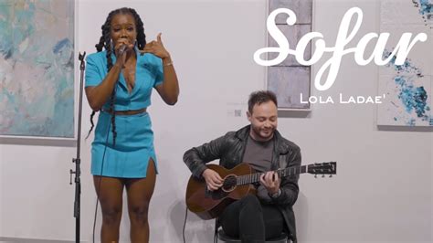 Lola Ladae Call Me Sofar Nyc Youtube