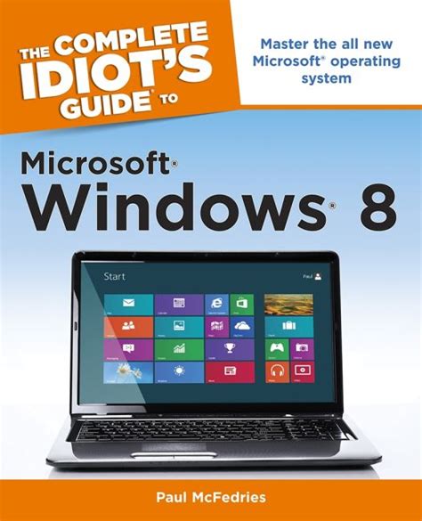 The Complete Idiot S Guide To Windows 8 DK US