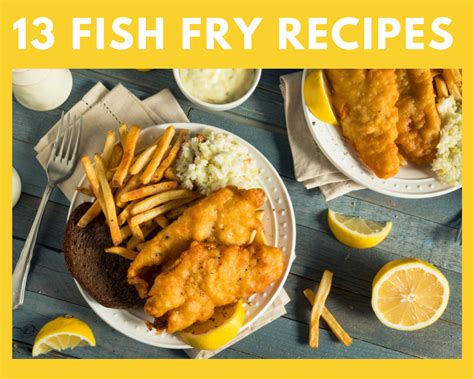 13 Fish Fry Recipes - Just A Pinch