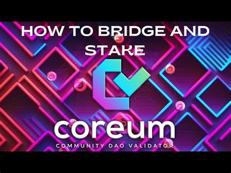 How To Bridge And Stake Coreum Using Sologenic To Cosmostation Youtube