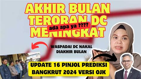 PENYEBAB AKHIR BULAN PENUH TERORAN DC DAFTAR 16 PINJOL BANGKRUT