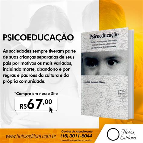 PSICOEDUCAÇÃO Teoria e Prática para a Intervenção junto a Crianças e