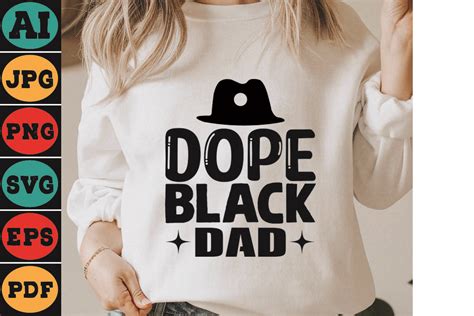 Dope Black Dad Graphic By Anwarhossinbd83 · Creative Fabrica