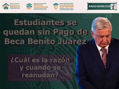 Cu Ndo Se Espera La Llegada De La Beca Benito Ju Rez