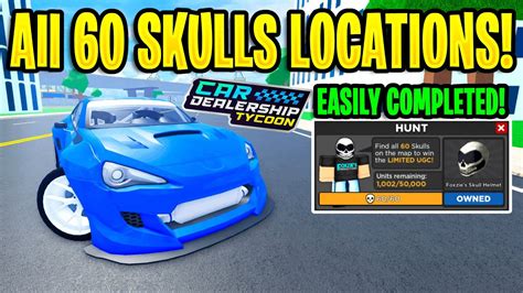 All Skull Locations In Car Dealership Tycoon Free Limited Ugc