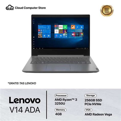 Promo Lenovo V14 ADA Tas AMD Ryzen 3 3250U RAM 4 GB SSD 256 GB Win10