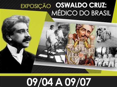 Fiocruz Bahia recebe a exposição Oswaldo Cruz Médico do Brasil