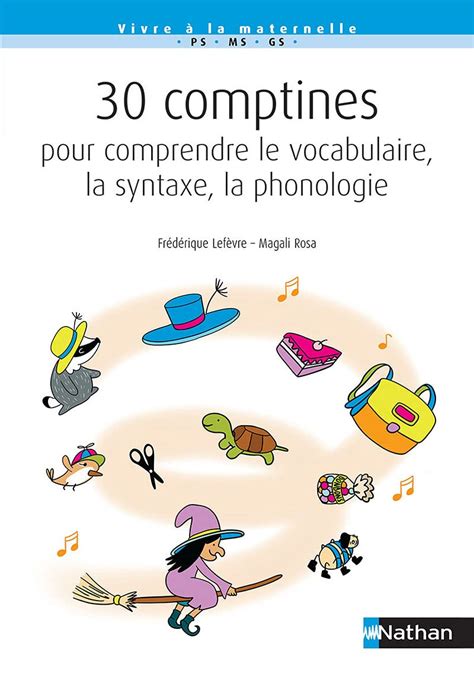 Buy 30 Comptines Pour Comprendre Le Vocabulaire La Syntaxe La