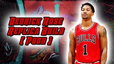 NBA 2K23 DERRICK ROSE REPLICA BUILD POOH YouTube