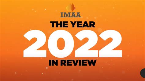 IMAA 2022 In Review YouTube